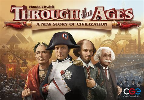 Through the Ages: A New Story of Civilization and Strategy!